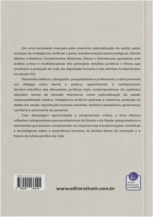 Direito Médico e Bioética: Fundamentos Materiais, Éticos e Processuais