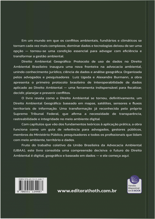Direito ambiental Geográfico: Protocolo de Uso de Dados no Direito Ambiental Brasileiro