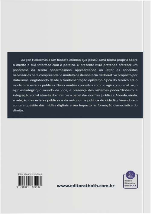 O Direito e a Democracia Deliberativa na Teoria de Jürgen Habermas
