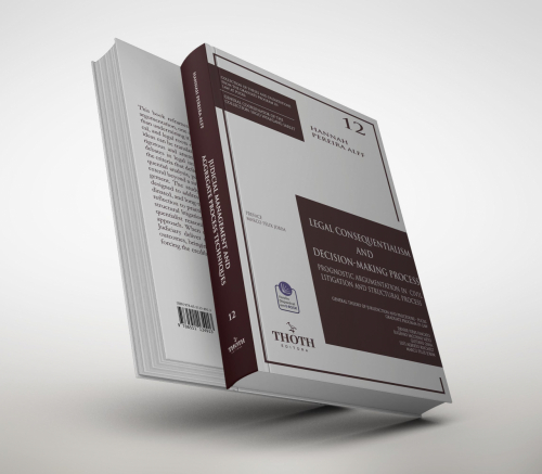 Legal Consequentialism and Decision-making Process: Prognostic Argumentation in Civil Litigation and Structural Process