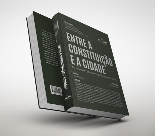  Entre a Constituição e a Cidade: 80 anos da Procuradoria do Município do Recife