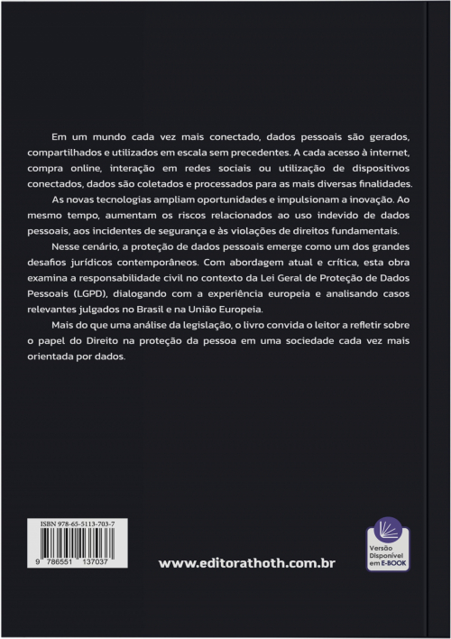 Responsabilidade Civil e Proteção de Dados Pessoais: Teoria e Análise de Casos