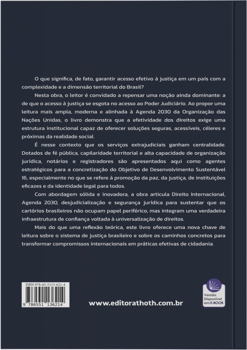 Acesso Efetivo à Justiça: O Papel Estratégico dos Cartórios Para o Cumprimento da Agenda 2030 da Organização das Nações Unidas no Brasil