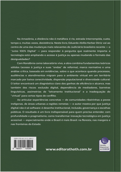 Acesso à Justiça Digital na Amazônia: O Juízo 100% Digital na Justiça Estadual de Rondônia