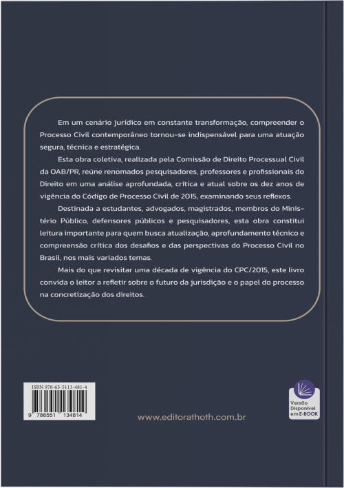 Perspectivas Contemporâneas do Processo Civil nos 10 anos de Vigência do CPC/2015
