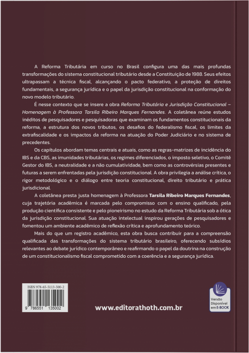 Reforma Tributária e Jurisdição Constitucional: Estudos em Homenagem à Professora Tarsila Ribeiro M. Fernandes