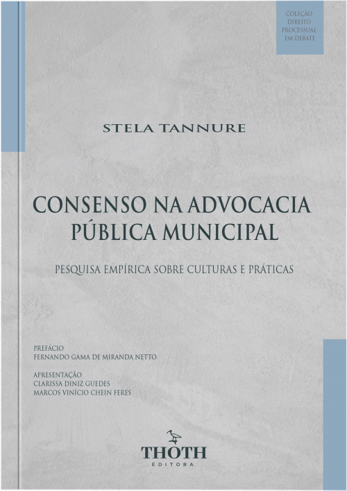 Consenso na Advocacia Pública Municipal: Pesquisa Empírica sobre Culturas e Práticas