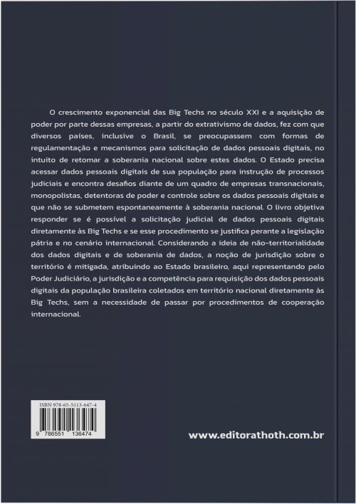 O Judiciário e as Big Techs: Desafios Para o Acesso Jurisdicional a Dados Pessoais Transnacionais na Era das Big Techs