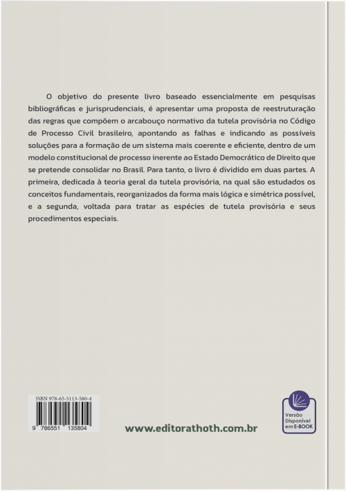 Manual da Tutela Provisória: Teoria Geral e Tutelas em Espécie