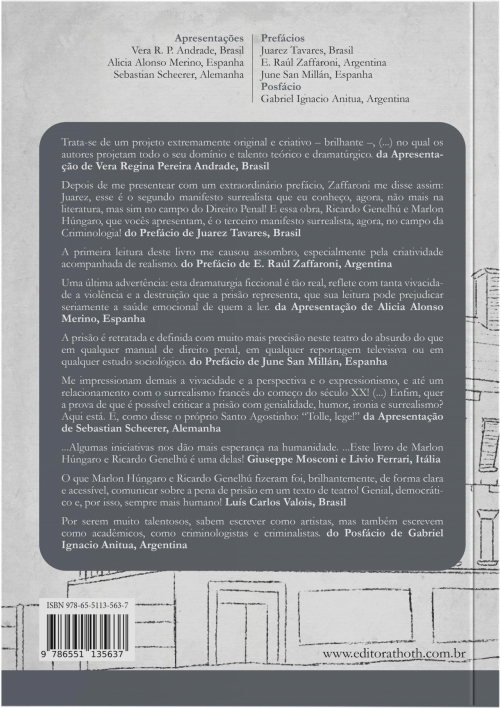 Eu, a Prisão, Confesso! Uma Dramaturgia Absurda Sobre a Inabsurda Abolição das Prisões - 2ª Edição