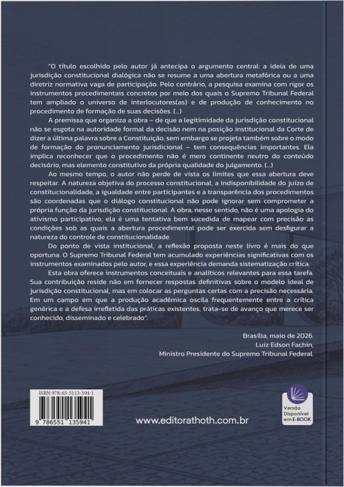 Jurisdição Constitucional Dialógica: Legitimidade, Procedimento e Produção de Conhecimento no Supremo Tribunal Federal