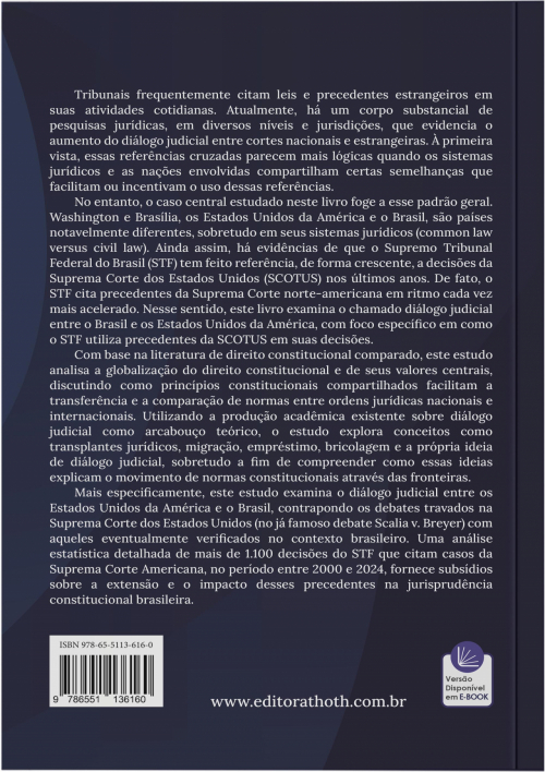 Quando o Supremo Olha para Fora: O Supremo Tribunal Federal em Diálogo Judicial com a Suprema Corte Americana