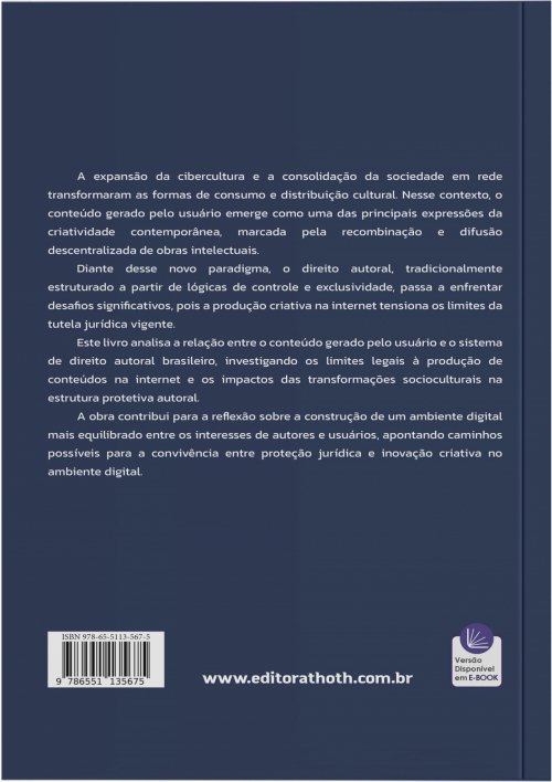 Direito Autoral e o Conteúdo Gerado pelo Usuário: A Relação Simbiótica no Ecossistema Digital