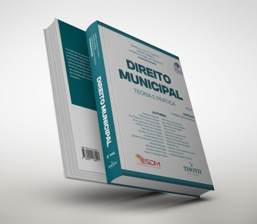 Direito Municipal: Teoria e Prática - Vol.2