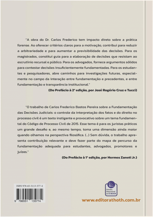 Fundamentação das Decisões Judiciais: O Controle da Interpretação dos Fatos e do Direito no Processo Civil