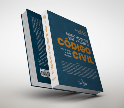 Perspectivas Críticas Sobre a Reforma do Código Civil: Livros de Direito de Família e Sucessões