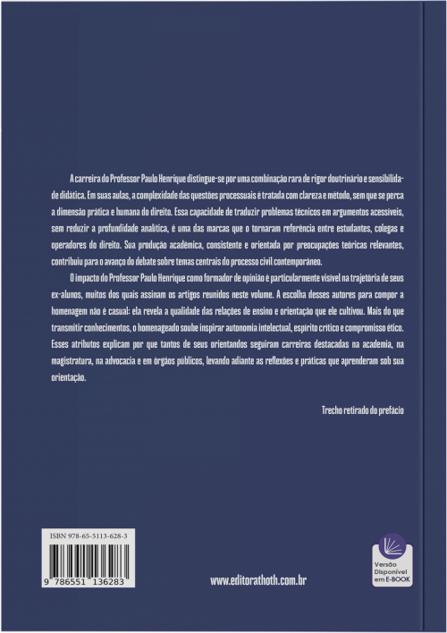 Estudos Sobre Processo em Homenagem a Paulo Henrique dos Santos Lucon: Escritos por Seus Orientandos