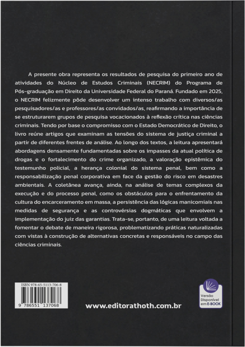 Estudos Críticos do NECRIM: Processo, Cárcere e Garantias