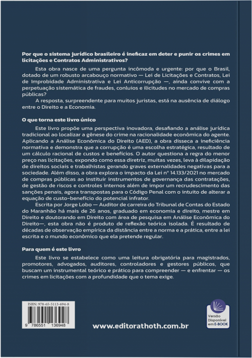 Análise Econômica dos Crimes em Licitações: Sanções Administrativas e Penais na Lei nº 14.133/2021