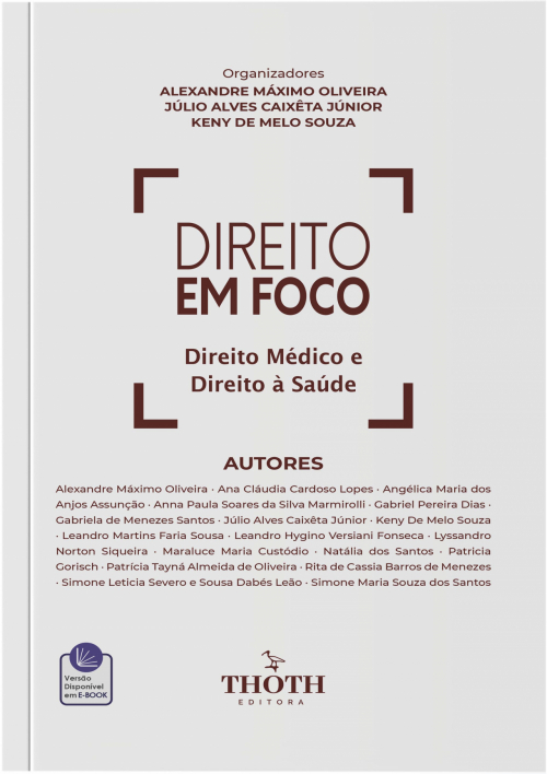 Direito em Foco: Direito Médico e Direito à Saúde