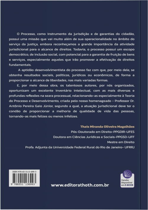 Processo e Desenvolvimento: Estudos em Homenagem ao Professor Dr. Antônio Pereira Gaio Júnior - Dos Orientandos para o Mestre