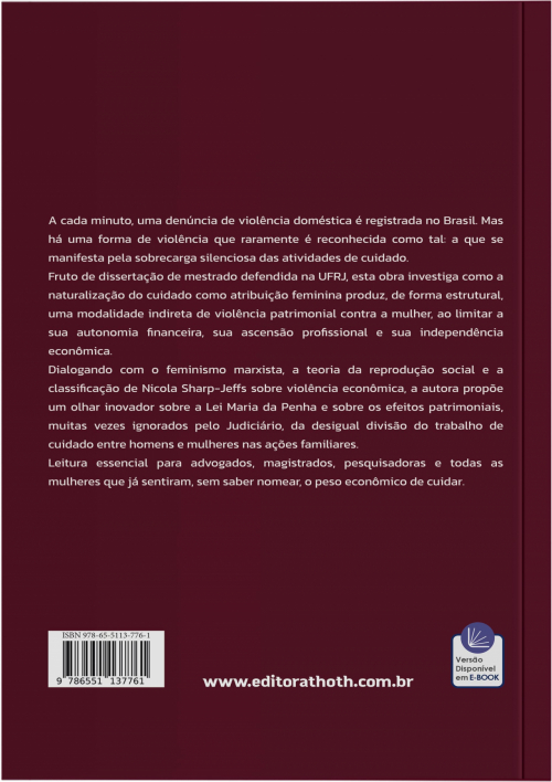 A Exploração Econômica do Cuidado e a Violência Patrimonial Contra a Mulher nas Relações Familiares