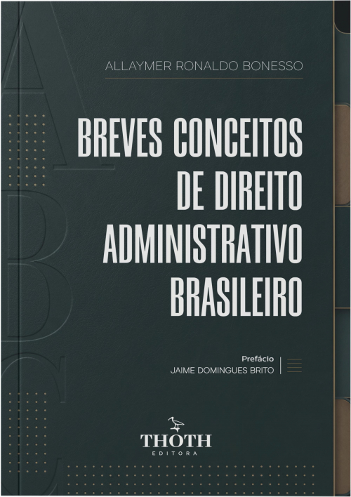 Breves Conceitos de Direito Administrativo Brasileiro