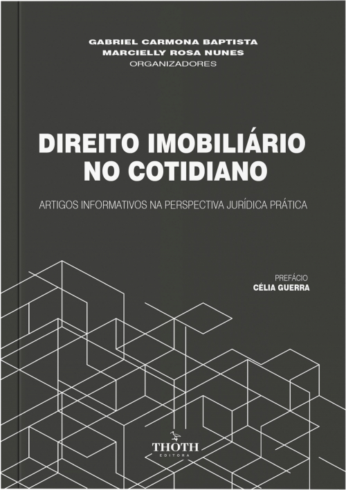 Direito Imobiliário no Cotidiano: Artigos Informativos na Perspectiva Jurídica Prática