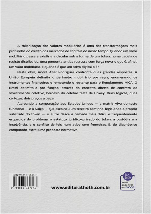 A Tokenização dos Valores Mobiliários: Entre a Regra Europeia e a Função Brasileira