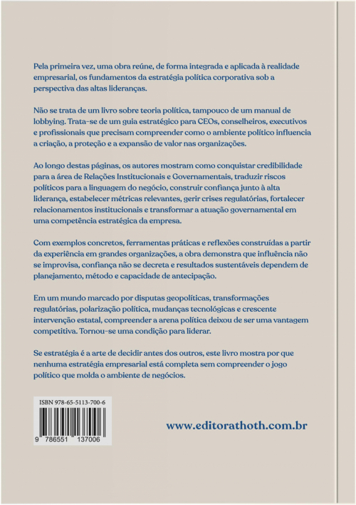 Arena Política: As Estratégias que as Altas Lideranças Precisam Dominar Para proteger e expandir negócios