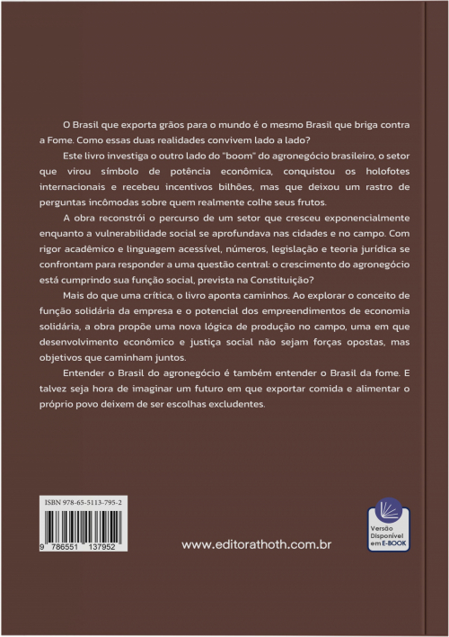 Colheita de Contradições: Agronegócio, Fome e Função Social da Empresa no Brasil