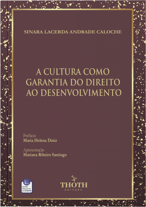 A Cultura como Garantia do Direito ao Desenvolvimento