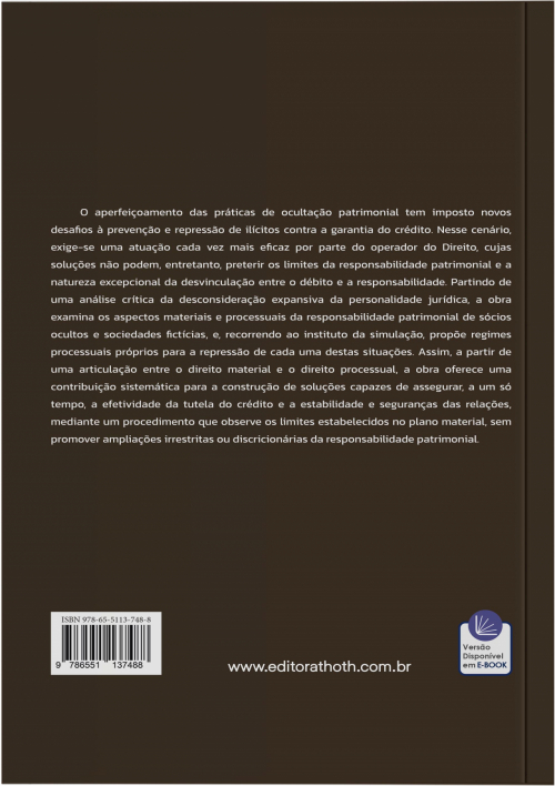 Sócios Ocultos, Sociedades Fictícias e Simulação: Aspectos Materiais e Processuais da Responsabilidade Patrimonial