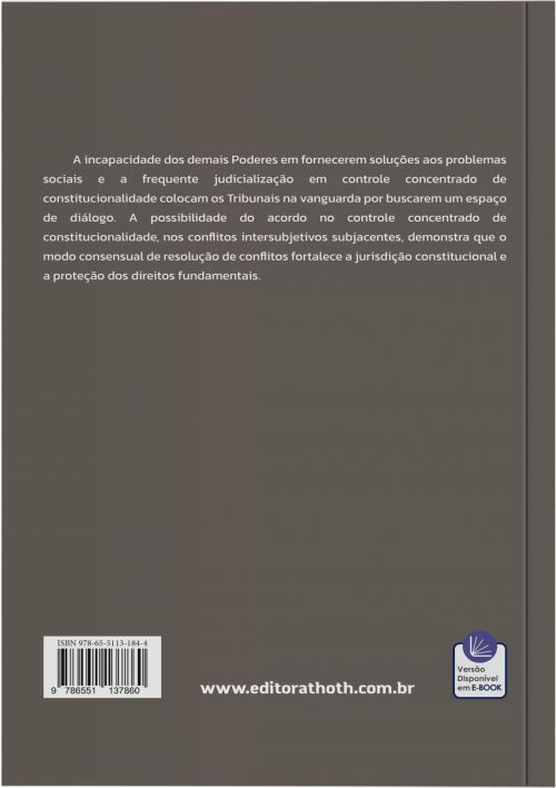 Processo Constitucional: Da Necessidade e do Dever Legal de Promover um Espaço de Diálogo no Controle Concentrado de Constitucionalidade