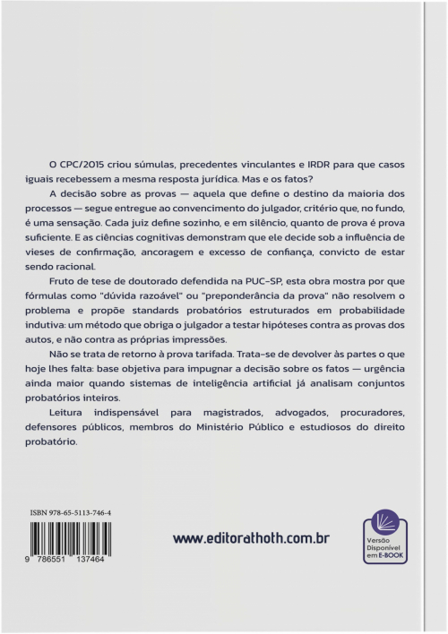 Standards da Prova, Vieses Cognitivos e Princípio da Igualdade: Por uma Racionalização da Decisão Judicial Sobre Fatos