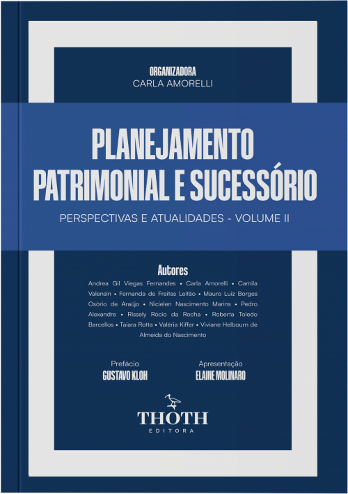Planejamento Patrimonial e Sucessório: Perspectivas e Atualidades