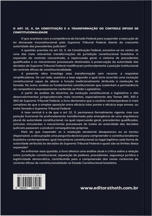 A Necessidade de Resolução do Senado Federal no Controle de Constitucionalidade Incidental