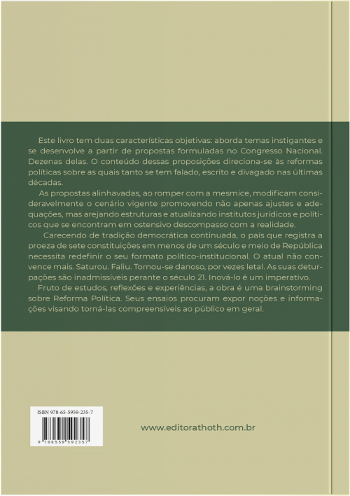 Reforma Política sem Fantasias: As Mudanças que o País Necessita