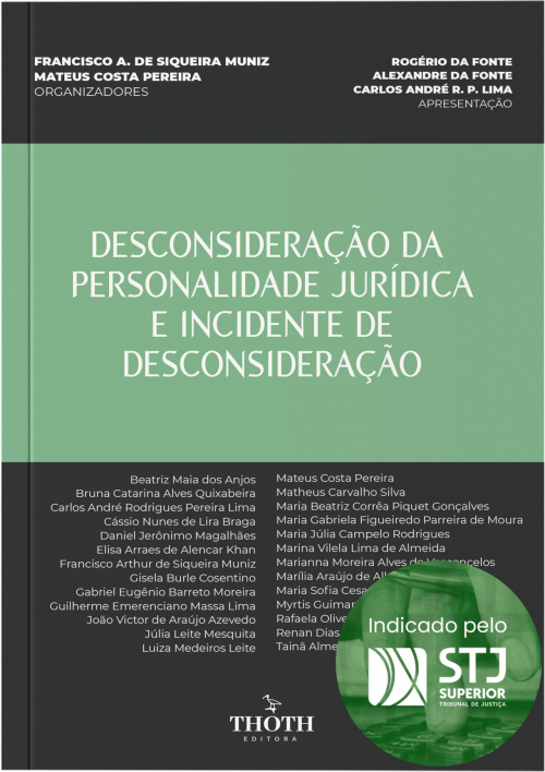 Desconsideração da Personalidade Jurídica e Incidente de Desconsideração