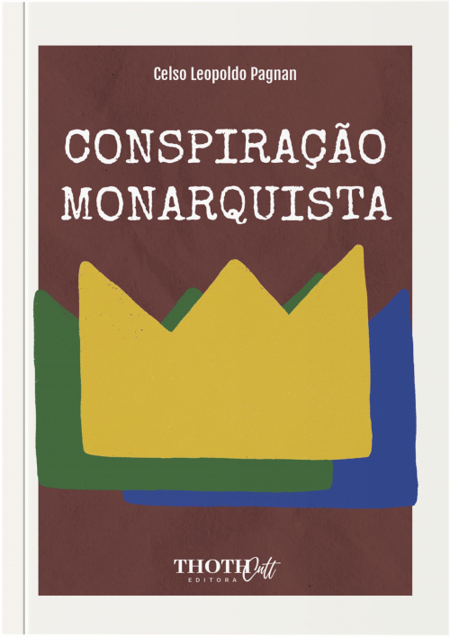 Conspiração Monarquista