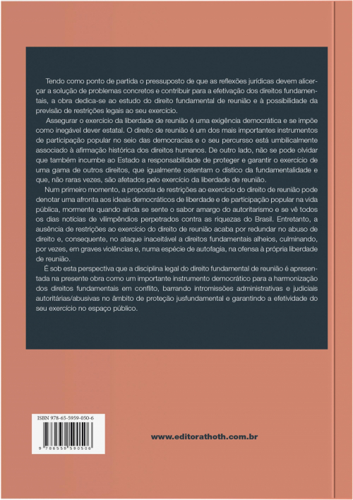 Direito Fundamental de Reunião e Manifestações Populares: Restrições Legais: Possibilidades e Parâmetros