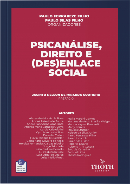 Psicanálise, Direito e (Des)enlace Social