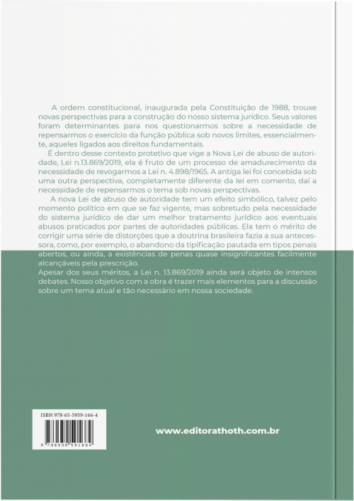 Lei de Abuso de Autoridade: Comentada Artigo por Artigo Lei n.º 13.869/2019