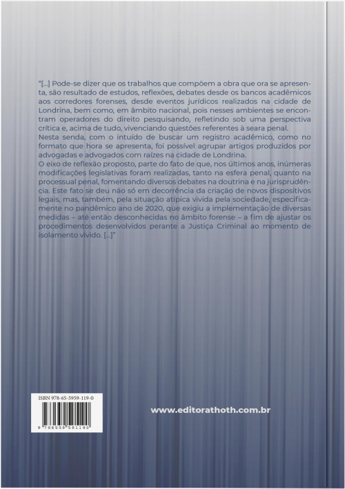 Direito e Processo Penal: Temas Atuais Sob uma Perspectiva Crítica