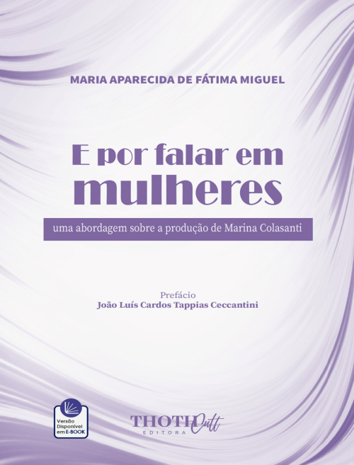 E por Falar em Mulheres: Uma Abordagem sobre a Produção de Marina Colasanti