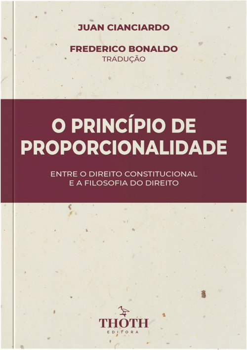 O Princípio de Proporcionalidade: Entre o Direito Constitucional e a Filosofia do Direito 