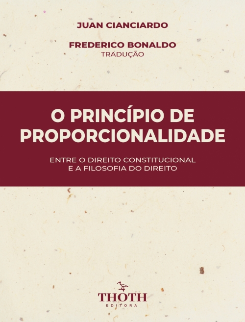 O Princípio de Proporcionalidade: Entre o Direito Constitucional e a Filosofia do Direito 