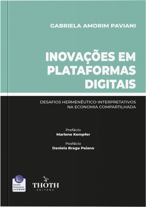 Inovações em Plataformas Digitais: Desafios Hermenêutico-Interpretativos na Economia Compartilhada 