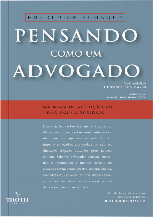 Pensando como um Advogado: Uma nova Introdução ao Raciocínio Jurídico