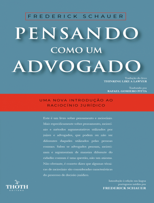 Pensando como um Advogado + O Despacho Pós Saneador no Brasil e em Portugal
